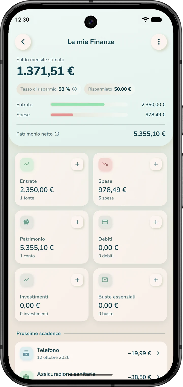 Schermata «Le mie Finanze»: i riquadri «Entrate» e «Spese», ciascuno con un pulsante «+» per aggiungere una voce.